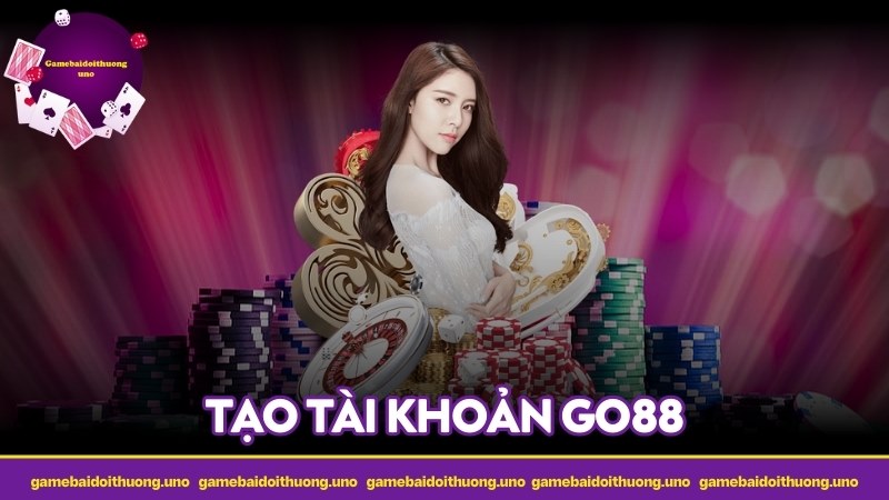 Tạo tài khoản GO88